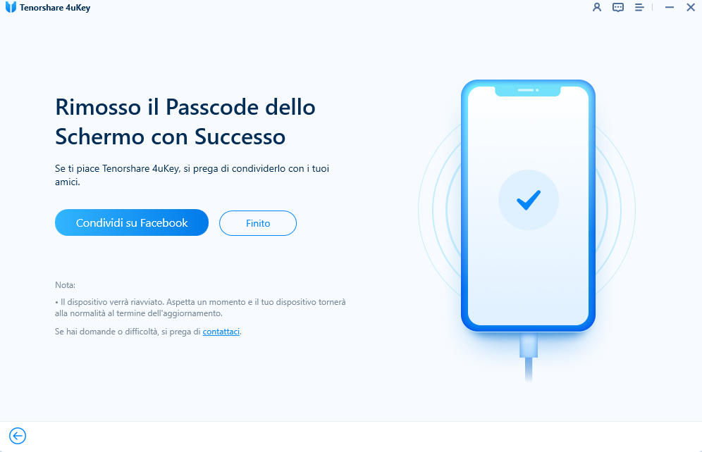 Rimuovere con successo il passcode dell'iPhone - Guida 4uKey